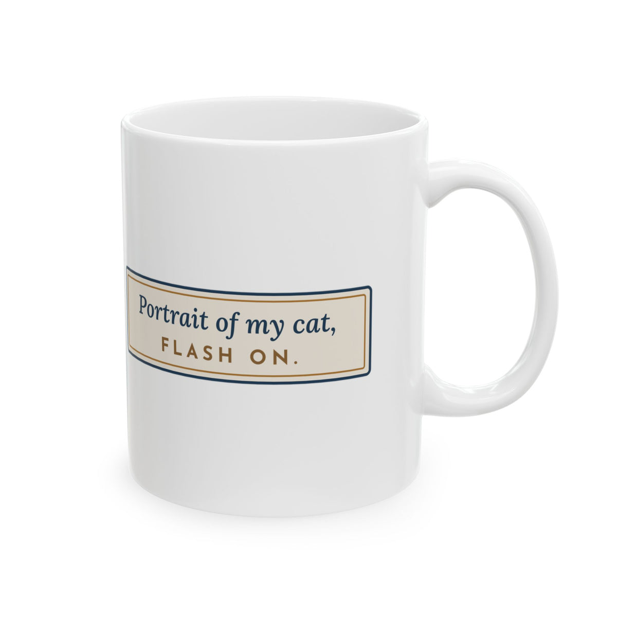 Black Cat Coffee Mug - Portrait of My Cat, Flash On. Funny Cat Photo Gift Mug