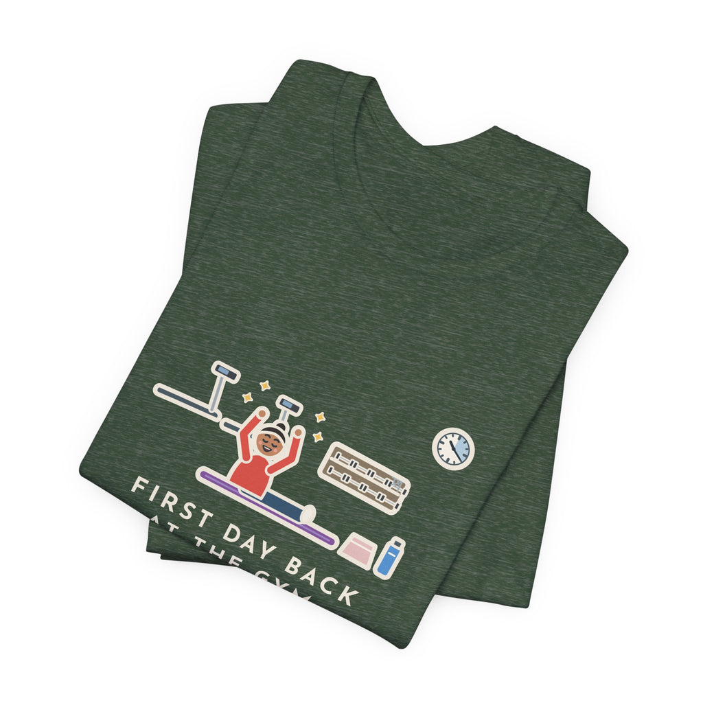 Funny Gym T-Shirt, First Day Back, Stretched for Twenty Minutes and Called It a Workout, Mat Session Tee