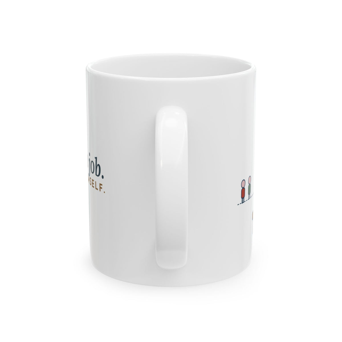 Australian Shepherd Coffee Mug - Gave Him a Job. He Promoted Himself.