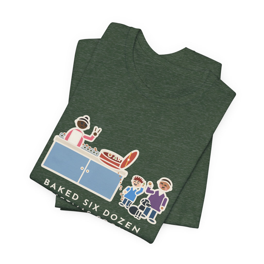 Funny Christmas Cookies T-Shirt, Baked Six Dozen, Two Dozen Made It to the Tin, Cookie Count Tee