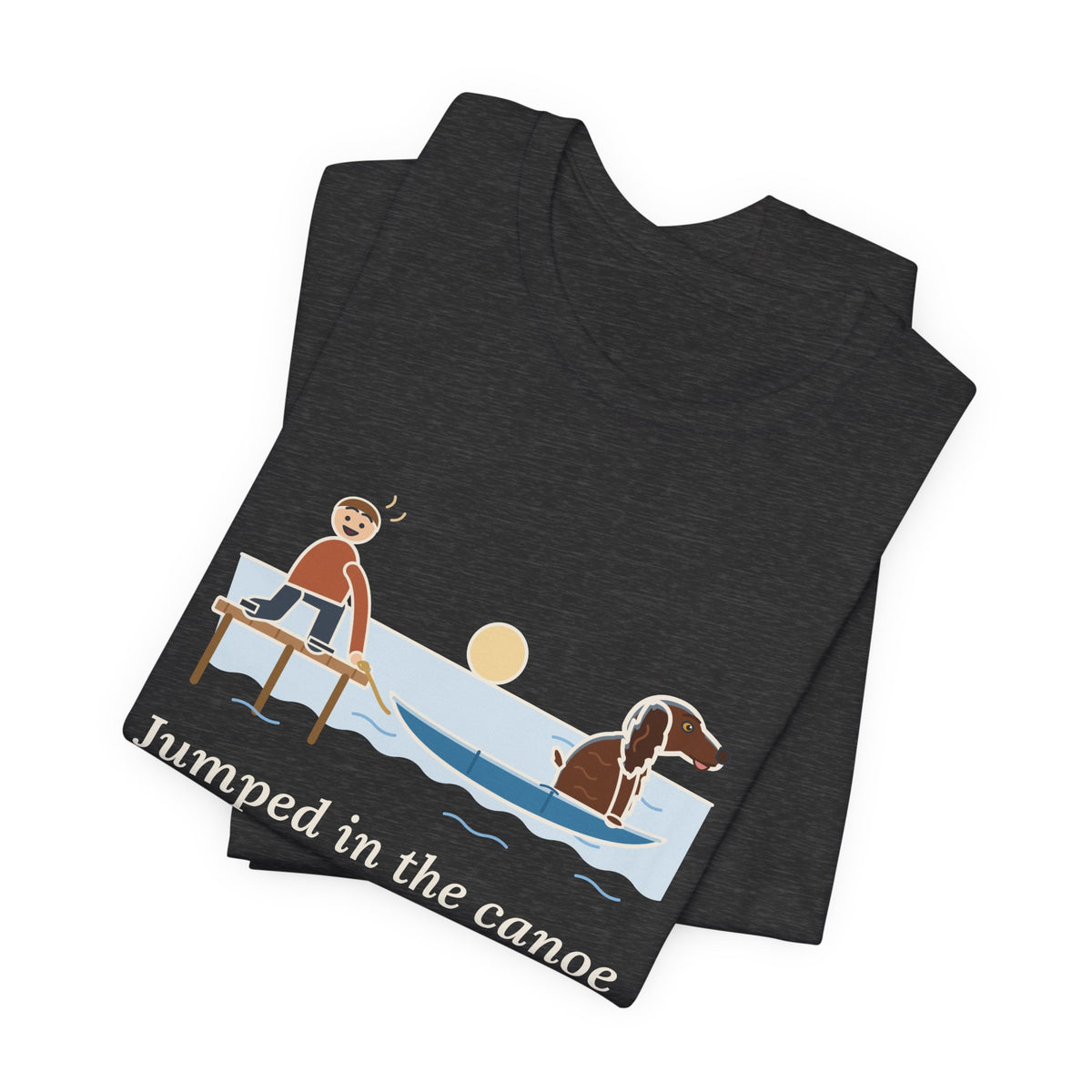 Boykin Spaniel T-Shirt - Jumped in the Canoe Before I Untied It, Funny Dock Morning Dog Tee