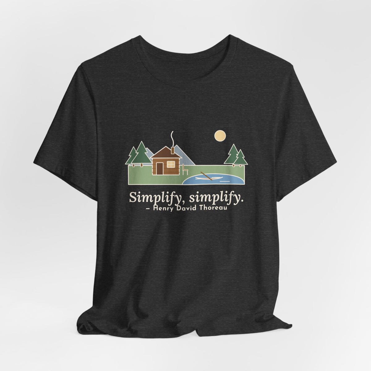 Thoreau Nature Quote T-Shirt, Simplify, Simplify, Minimalist One-Room Cabin Tee