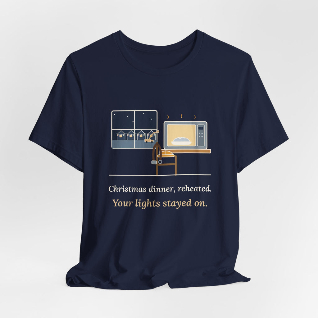 Lineman Christmas T-Shirt - Christmas Dinner, Reheated. Your Lights Stayed On.