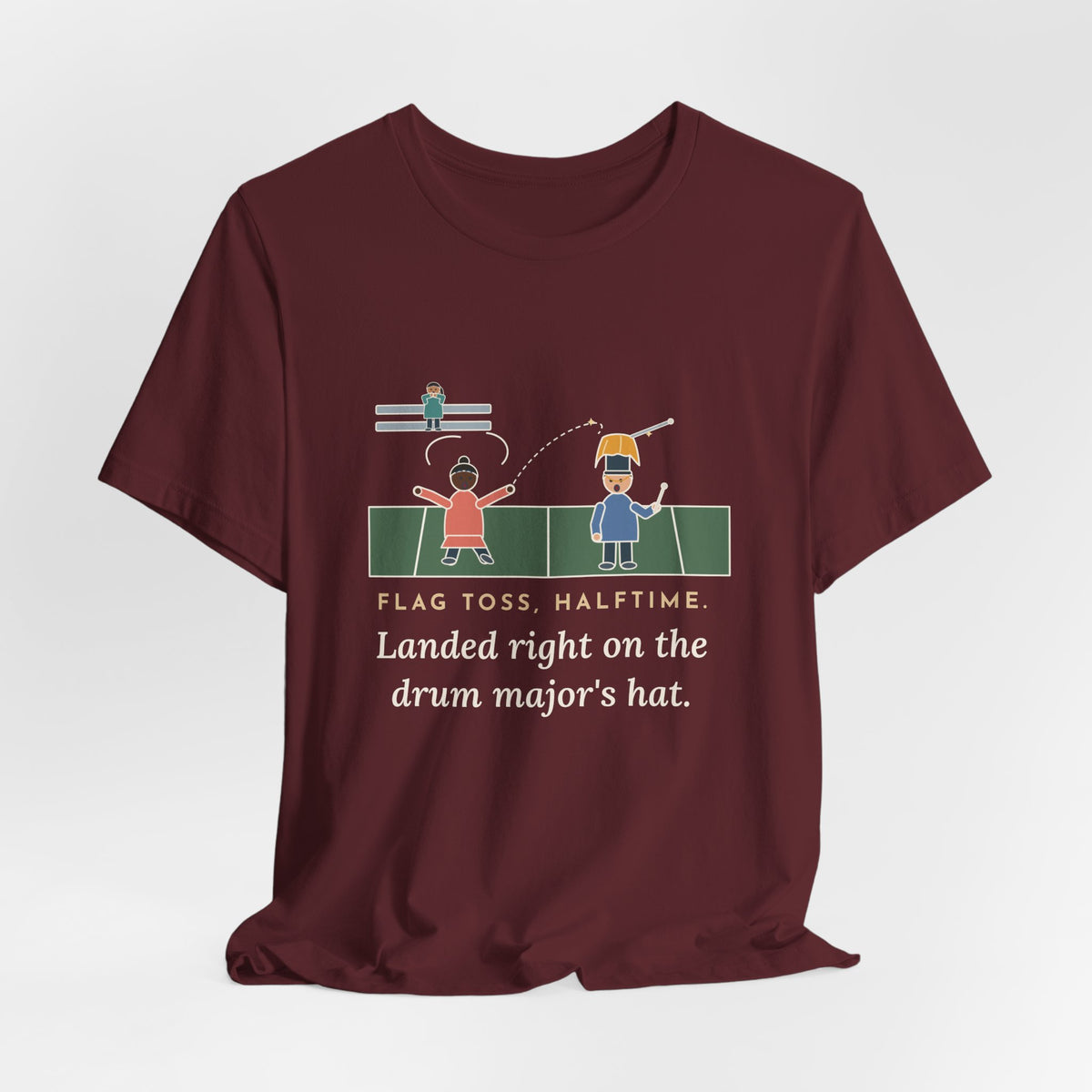 Color Guard Coach T-Shirt - Flag Toss at Halftime Landed on the Drum Major's Hat