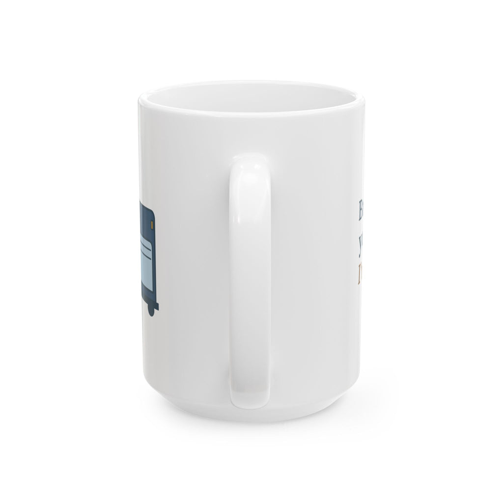 Large 15oz Sanitation Worker Mug - Break Down Your Boxes. I'm Begging. Trash Crew Gift