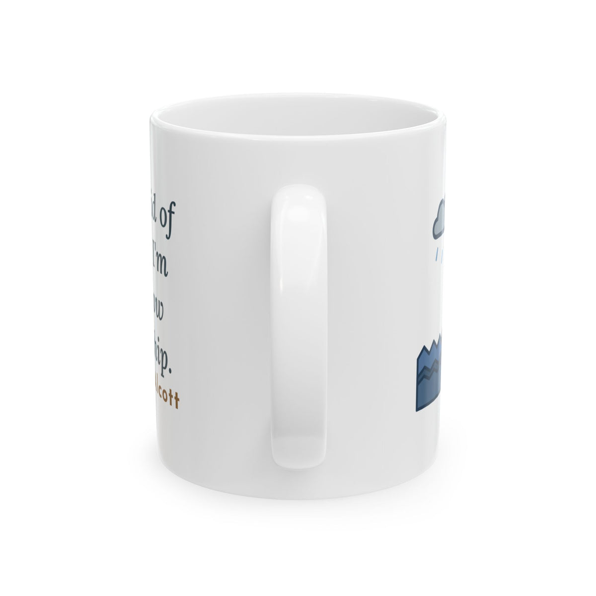 Alcott Quote Mug, I'm Not Afraid of Storms, Literary Sailboat Girl Coffee Mug 11oz