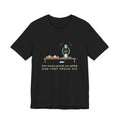Montessori Guide T-Shirt - Four Ounces Poured, Two Spilled, One Very Proud Kid Teacher Tee