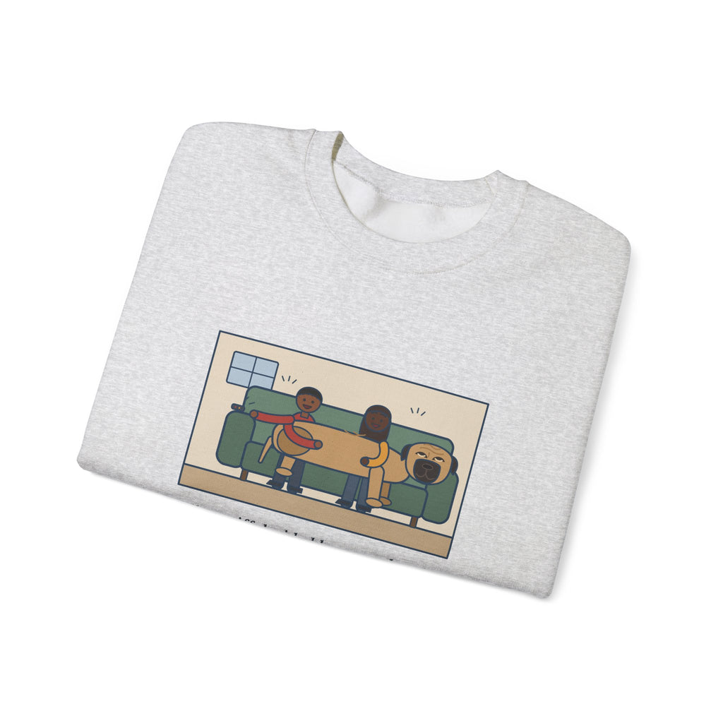 Bullmastiff Sweatshirt, Decided He Was a Lap Dog, Two of Us Pinned to the Couch, Funny Couch Pile Crewneck