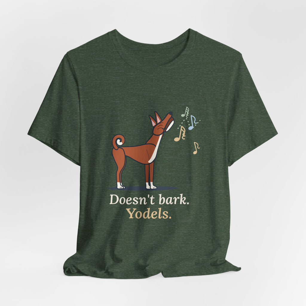 Basenji T-Shirt - Doesn't Bark. Yodels. Funny Barkless Dog Owner Tee