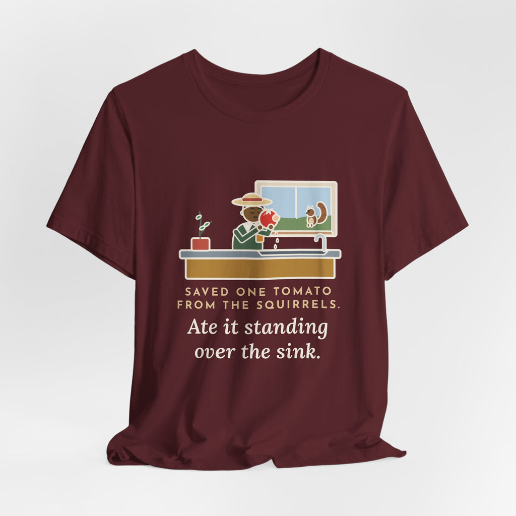 Funny Gardener T-Shirt, Saved One Tomato From the Squirrels, Sink Tomato Tee