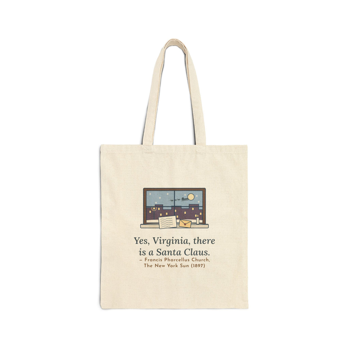 Yes Virginia 1897 Editorial Tote Bag, Christmas F. P. Church Quote Tote with Snowy Windowsill Letter