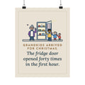 Grandkids at Christmas Poster, Arrived for the Holiday, The Fridge Door Opened Forty Times in the First Hour, Funny Fridge Tally Wall Art