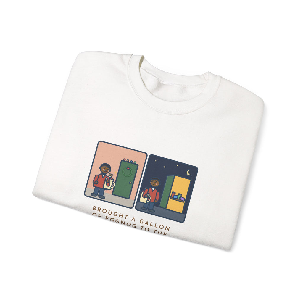 Eggnog Sweatshirt, Brought a Gallon to the Holiday Party, Brought Home a Gallon, Funny Party Door Crewneck