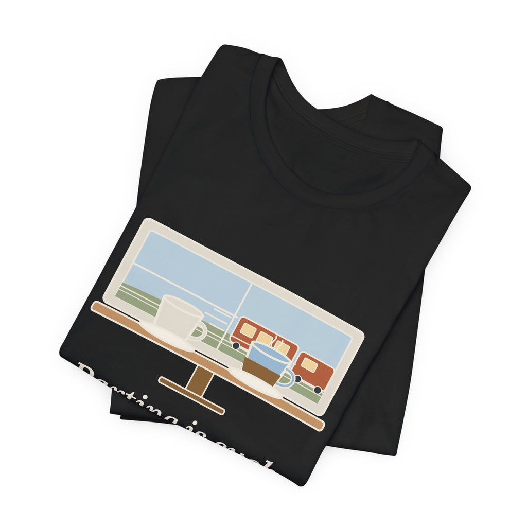 Shakespeare Quote T-Shirt, Parting Is Such Sweet Sorrow, Literary Cafe Window Tee