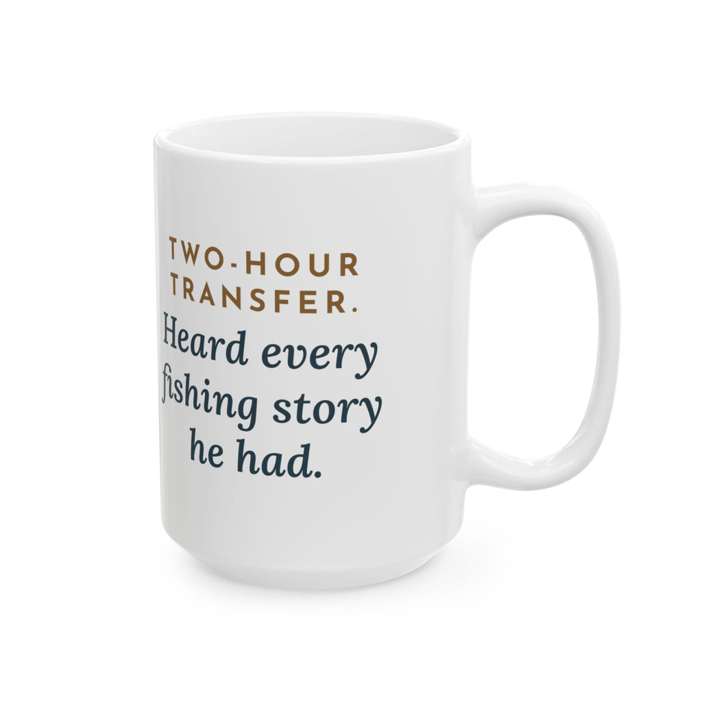 Large 15oz Interfacility Transport Nurse Mug - Fishing Stories on a Long Transfer Nurse Gift