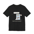 Nurse Practitioner T-Shirt - Hand on the Doorknob, Oh One More Thing Primary Care Tee
