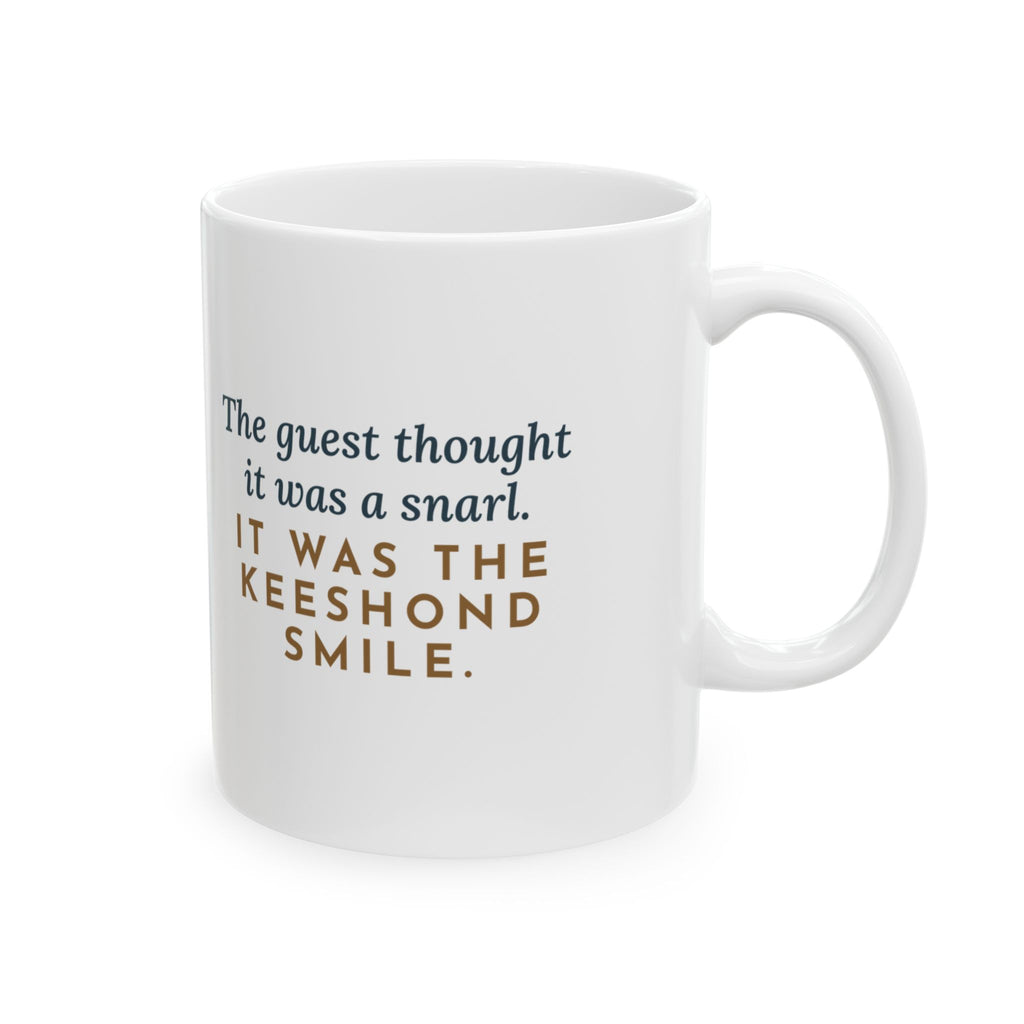 Keeshond Coffee Mug - The Guest Thought It Was a Snarl