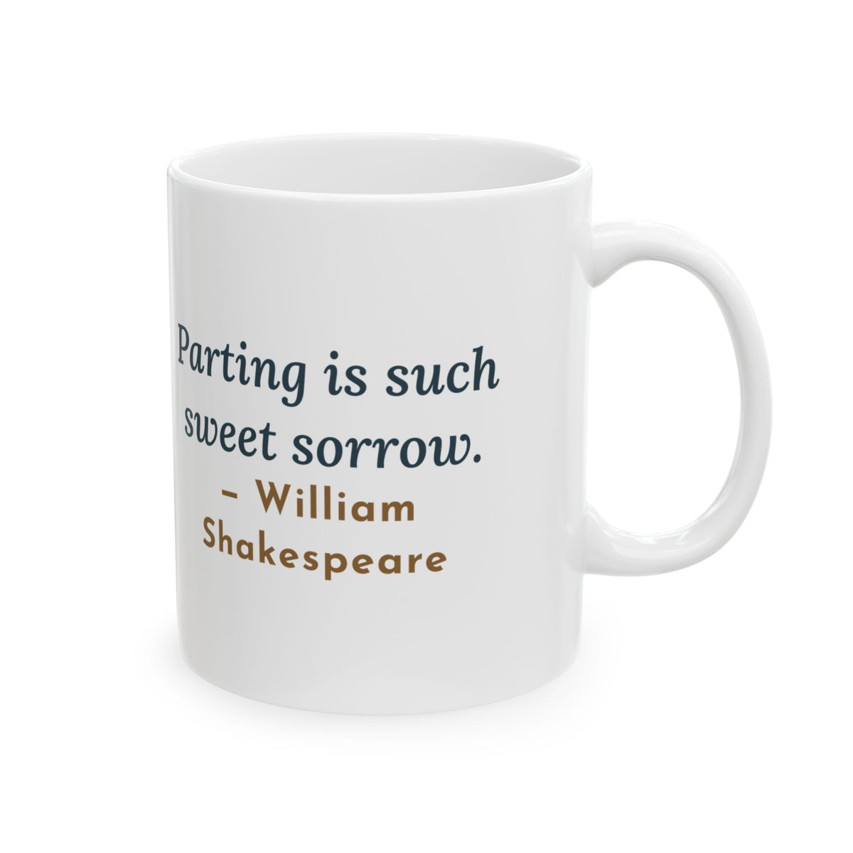Shakespeare Quote Mug, Parting Is Such Sweet Sorrow, Literary Cafe Window Coffee Mug 11oz