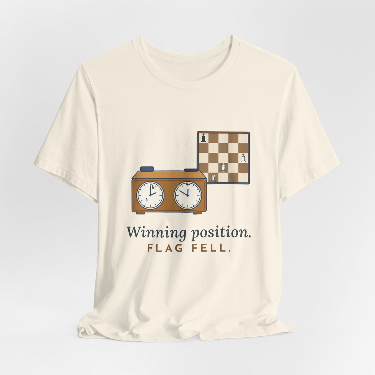 Chess T-Shirt - Winning Position. Flag Fell. Funny Blitz Chess Clock Tee