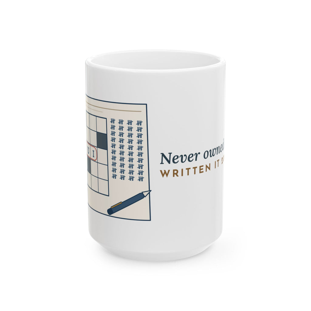 Large 15oz Crossword Puzzles Mug - Never Owned an Etui. Written It 200 Times. Word Nerd Gift