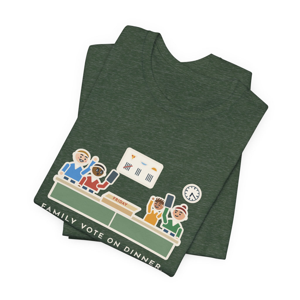 Funny Family Dinner T-Shirt, Twenty Minutes of Debate, Same Pizza Place as Last Friday, Kitchen Vote Tee