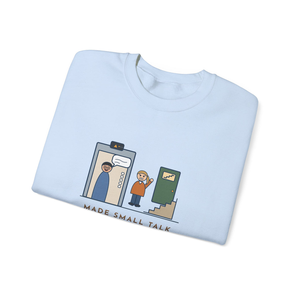 Funny Introvert Crewneck Sweatshirt - Escaped Elevator Small Talk Two Floors Early