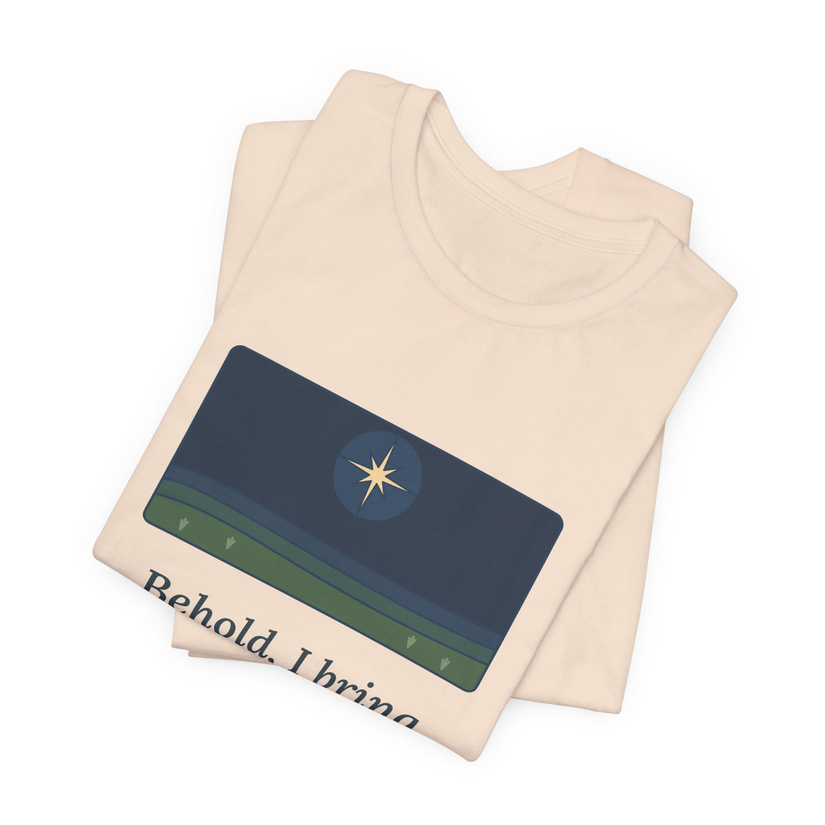 Luke 2:10 Quote T-Shirt, Good Tidings of Great Joy, Christmas Star over Field Tee