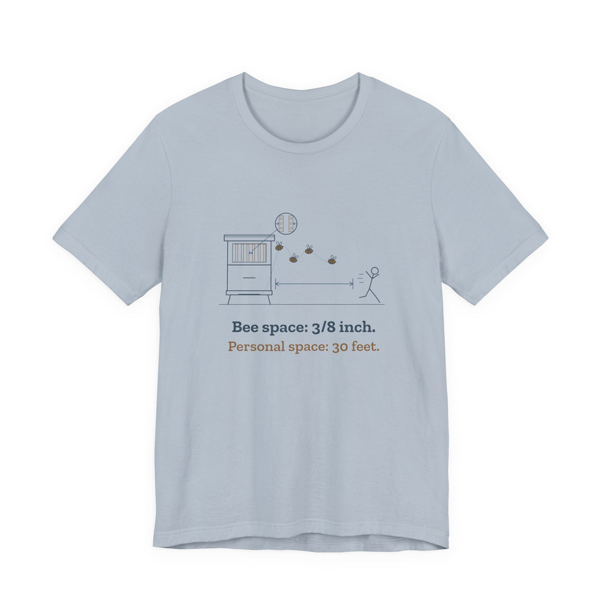 Beekeeping T-Shirt - Bee Space: 3/8 Inch. Personal Space: 30 Feet. Beekeeper Tee