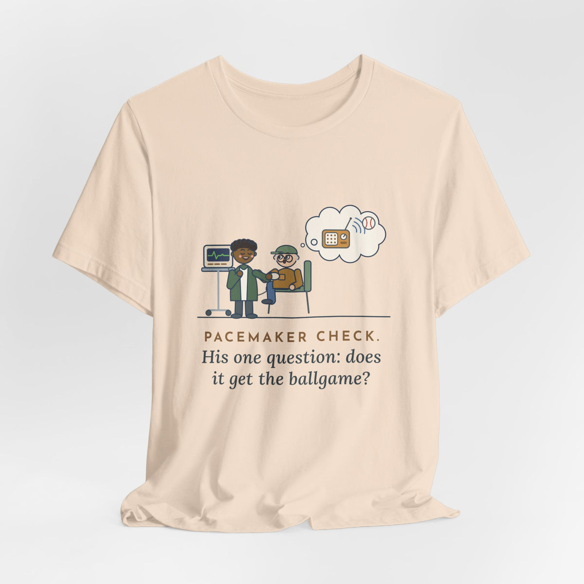 Cardiac Device Clinic Nurse T-Shirt - Pacemaker Check, Does It Get the Ballgame Funny Nurse Tee