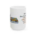 Large Bus Duty Mug 15oz - Kid Sprinted Out Holding a Diorama