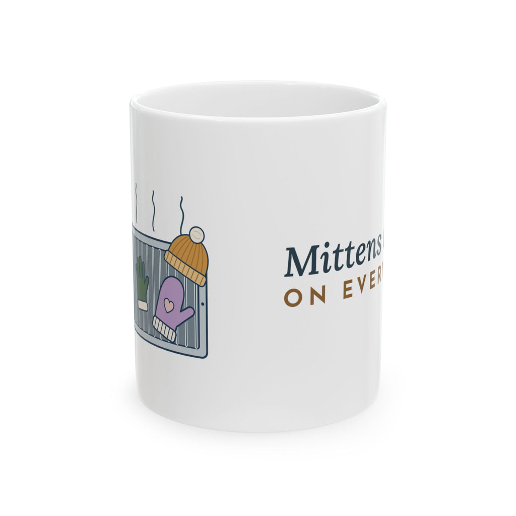 Winter Coffee Mug 11oz - Mittens Drying on Every Vent Cozy Gift Mug
