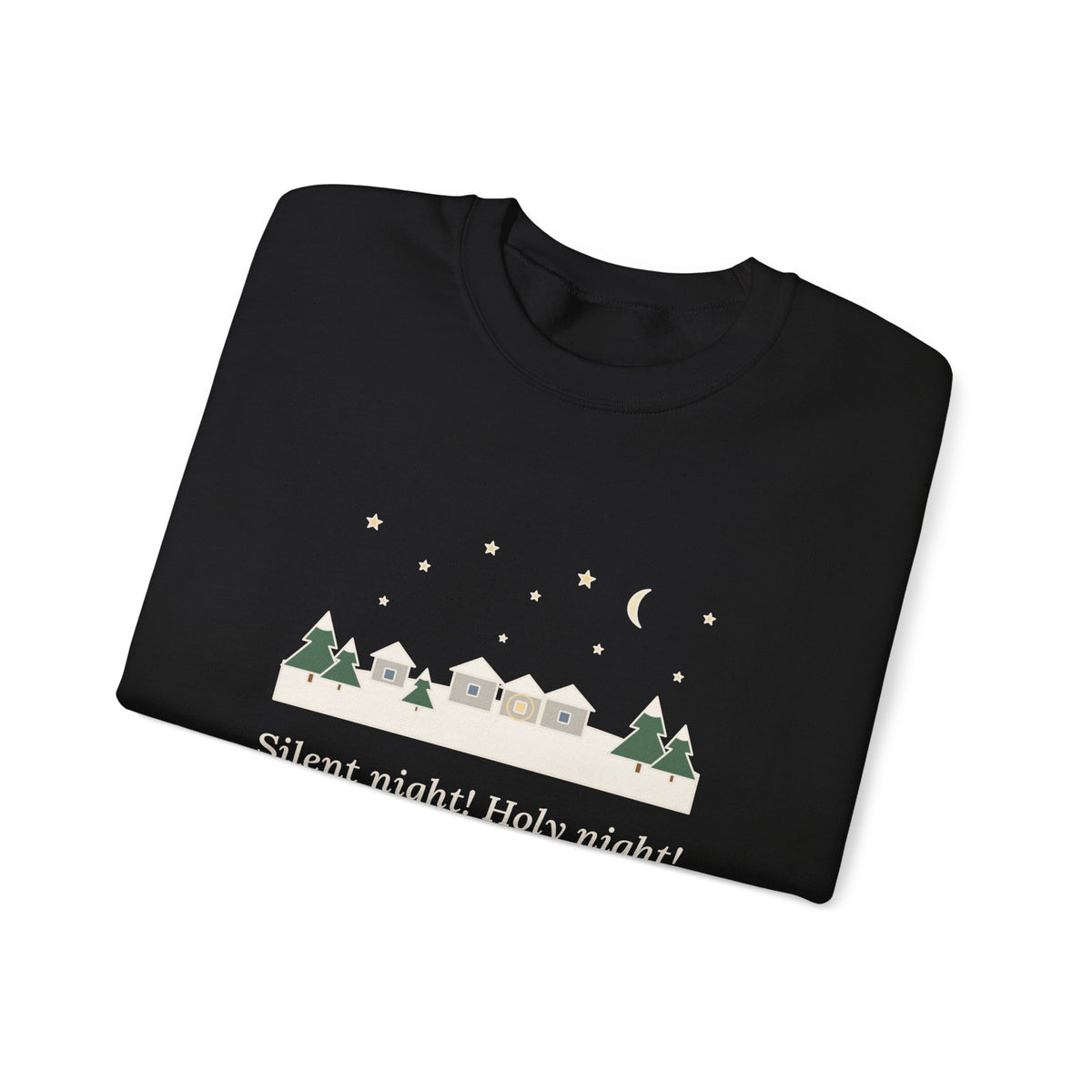 All Is Calm, All Is Bright Sweatshirt, Christmas Joseph Mohr Quote Crewneck with Snowy Village Night