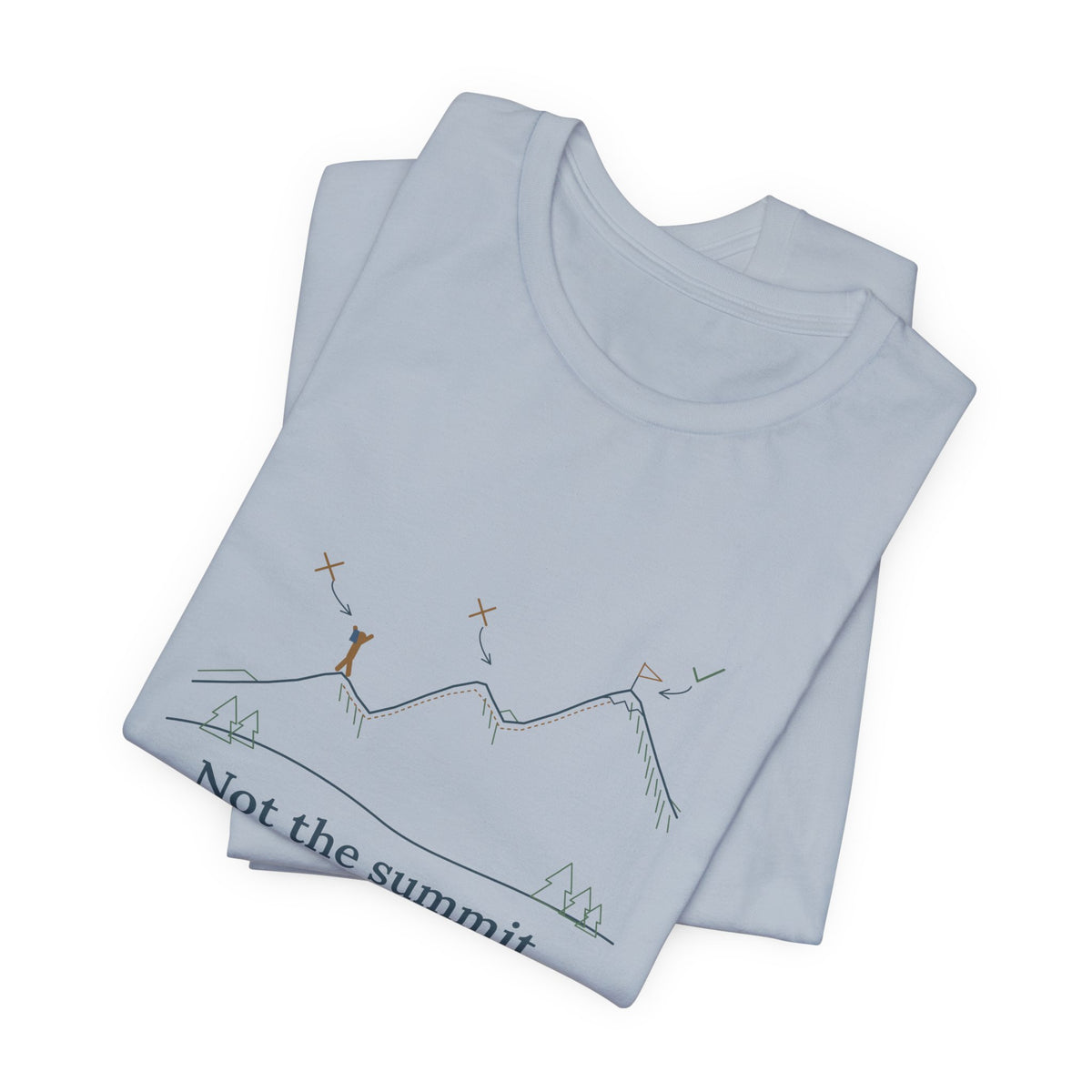 Colorado 14ers T-Shirt - Not the Summit. Not That One Either. Funny Hiking Tee