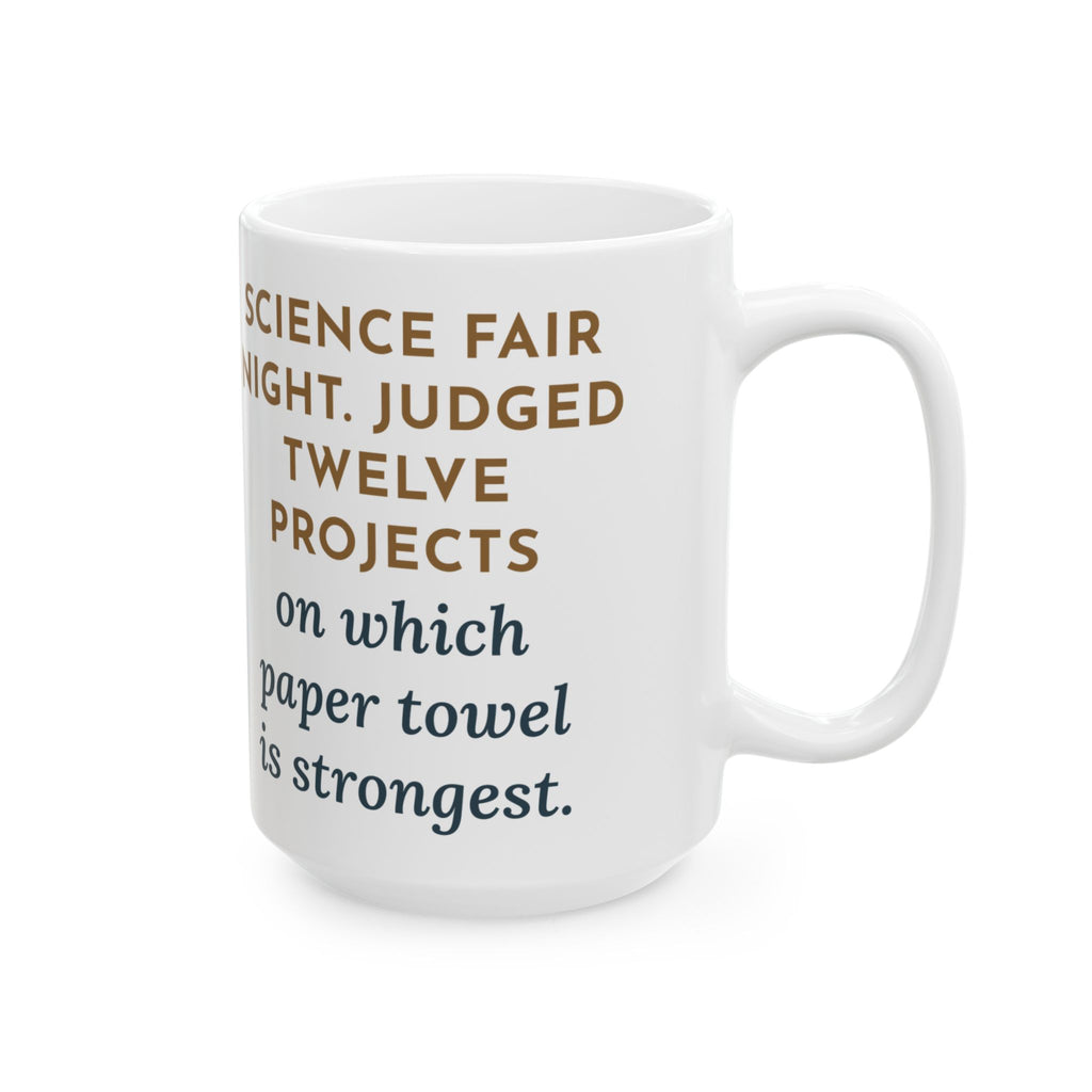 Large Science Fair Mug 15oz - Which Paper Towel Is Strongest, Twelve Times