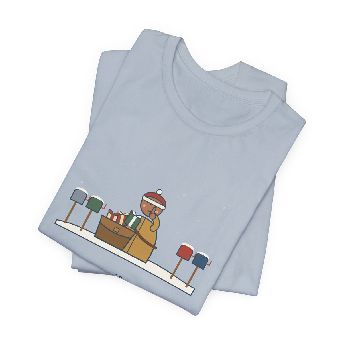 Mail Carrier Christmas T-Shirt - I Know Every Gift on Your List. I'm Not Telling