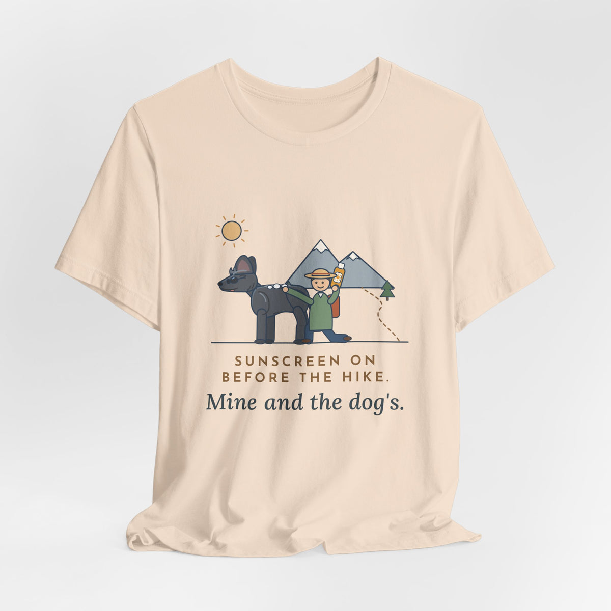 Xoloitzcuintli T-Shirt - Sunscreen On Before the Hike, Mine and the Dog's