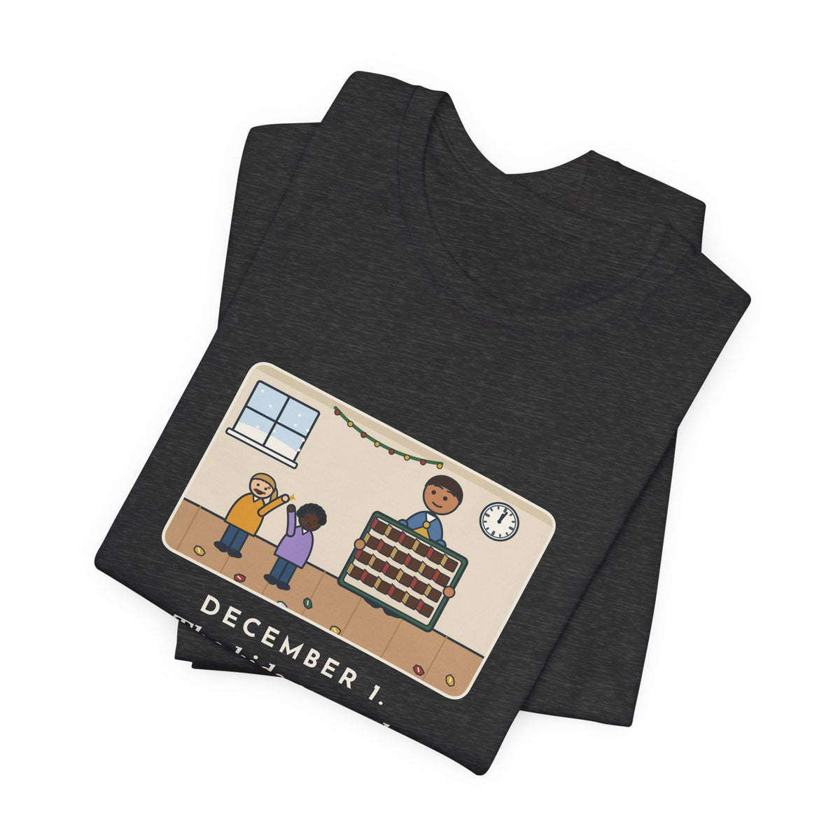 Funny Countdown Calendar T-Shirt, December 1, the Kids Opened All Twenty-Four Little Doors by Lunch, December Kitchen Tee
