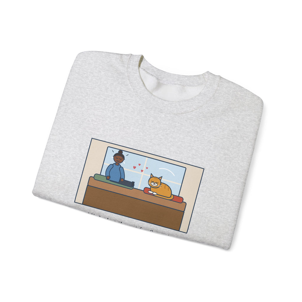 Cat Love Sweatshirt, Five Minutes of Eye Kisses, She Blinked Back Once, Best Moment of My Week, Funny Window Seat Crewneck