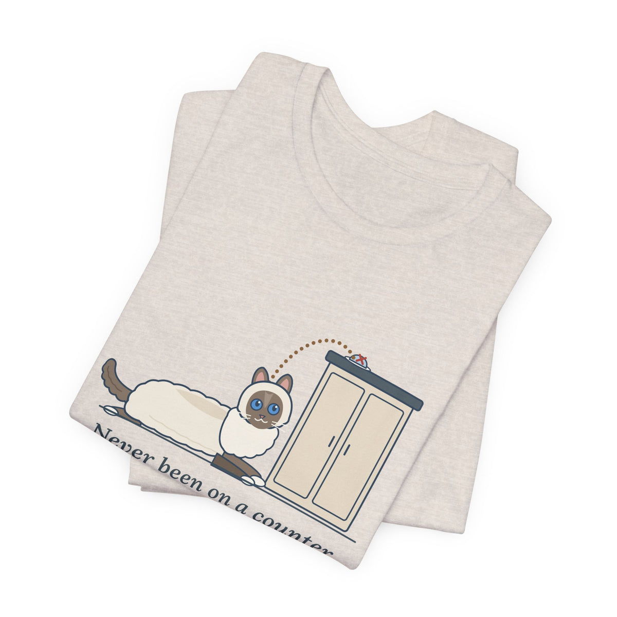 Ragdoll Cat T-Shirt - Never Been on a Counter. Too Much Effort. Funny Ragdoll Tee
