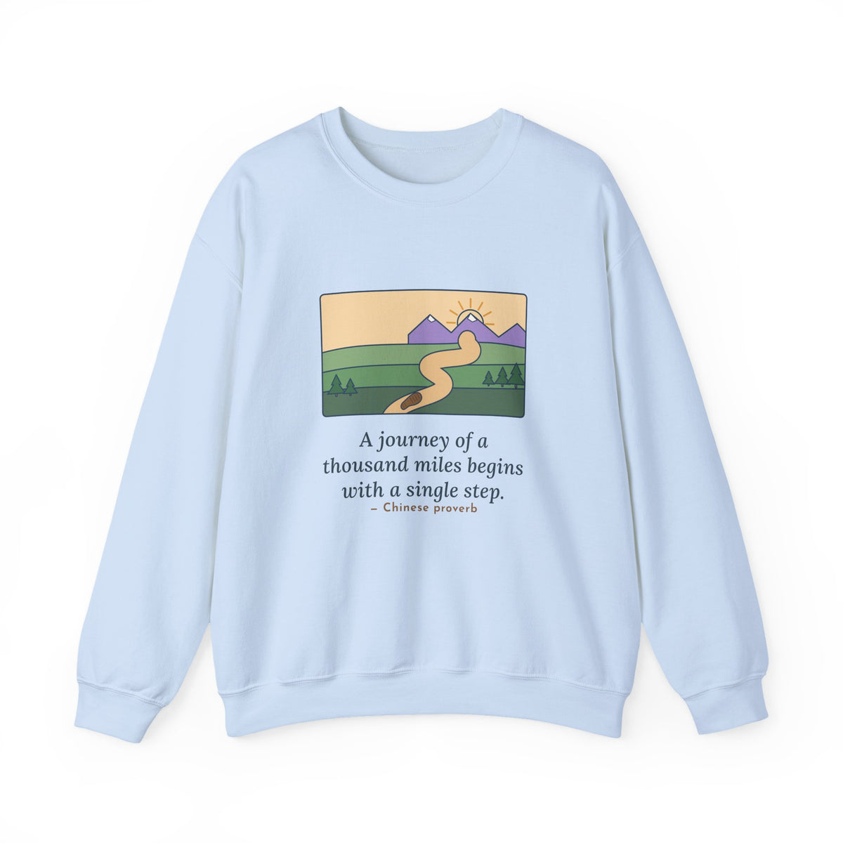 A Journey of a Thousand Miles Begins With a Single Step Sweatshirt, Wisdom Proverb Crewneck, Winding Road