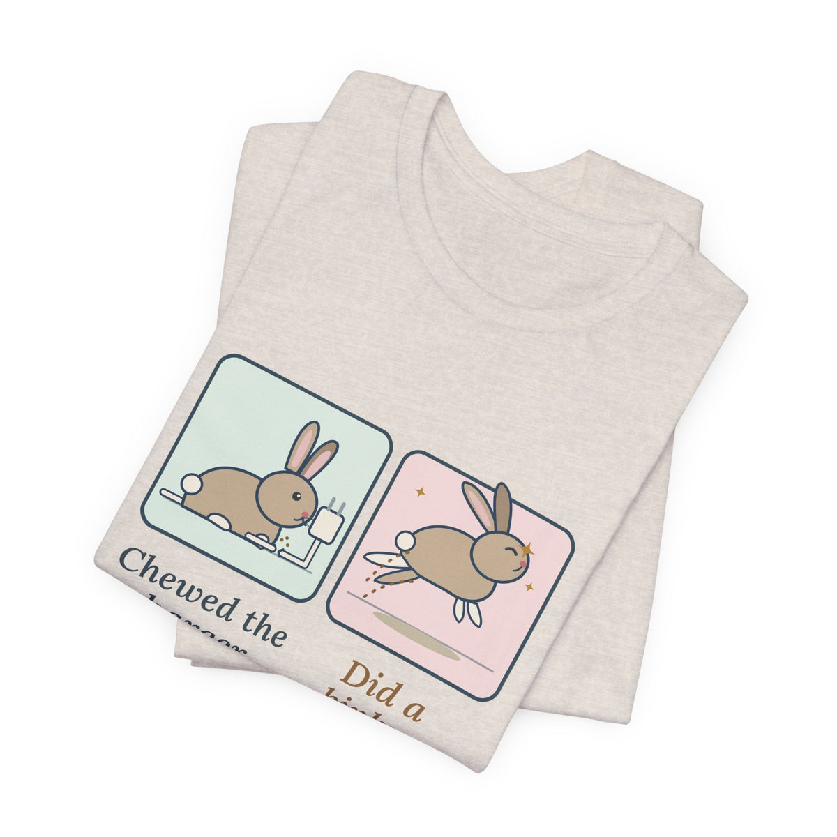 Pet Rabbits T-Shirt - Chewed the Charger. Did a Binky. Funny Bunny Owner Tee