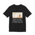 Funny To-Do List T-Shirt, Added Two Things I Already Did, Just to Cross Them Off, Notepad Tee