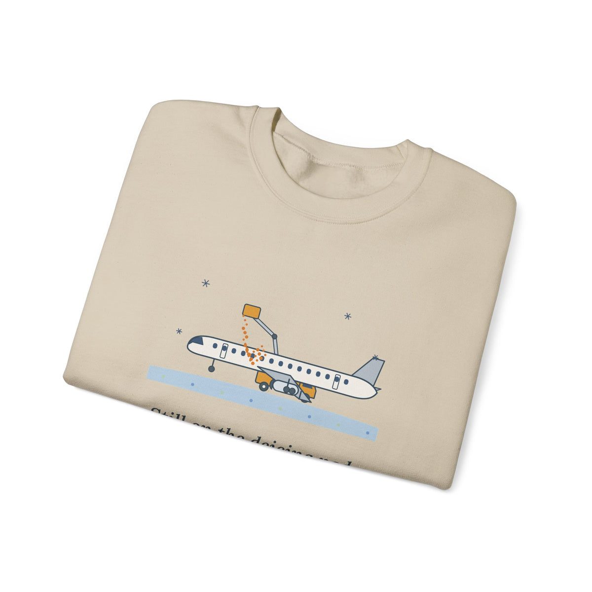 Holiday Travel Crewneck Sweatshirt - Still on the Deicing Pad Winter Flight Gift