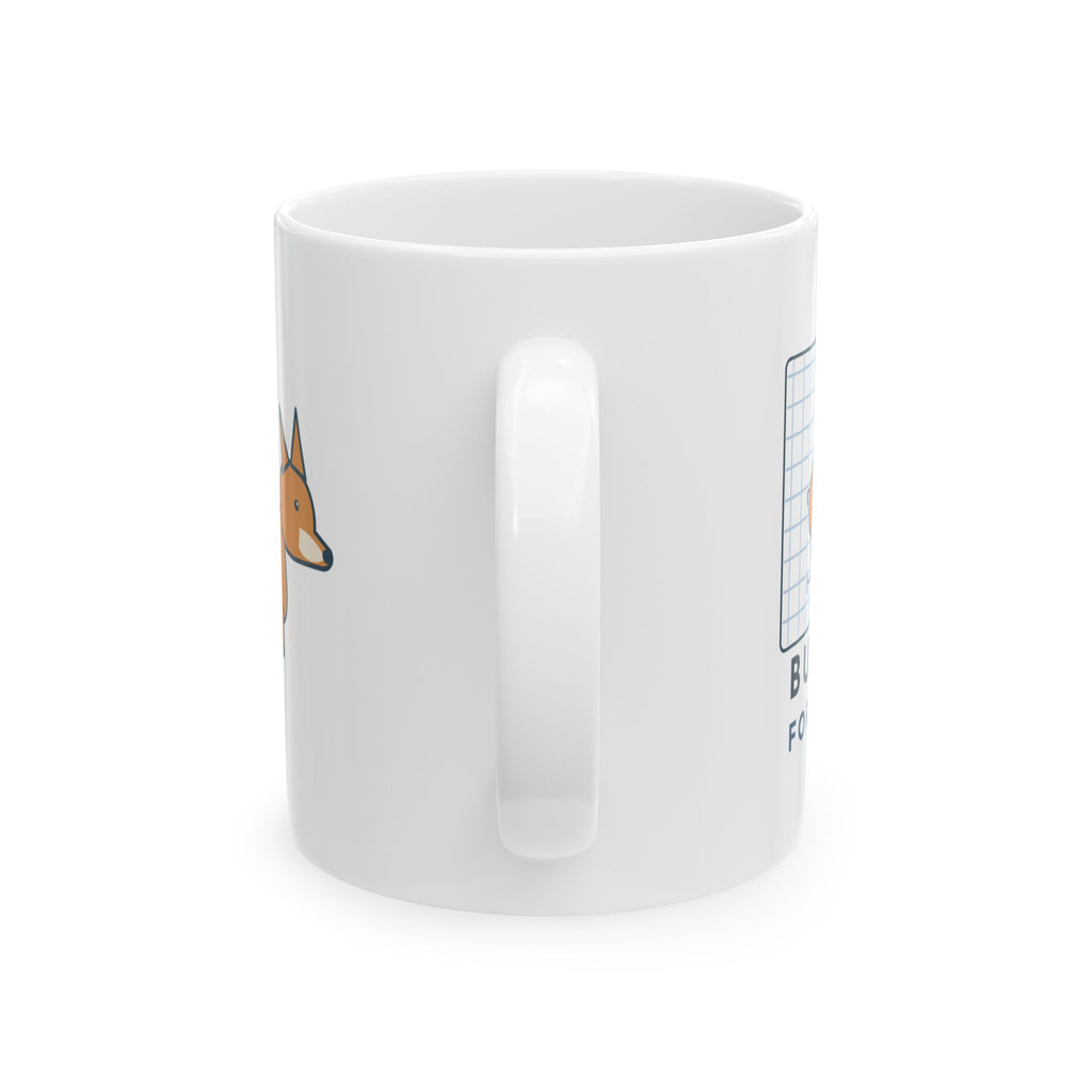 Corgi Coffee Mug - Built Low for Stability Funny Corgi Owner Mug