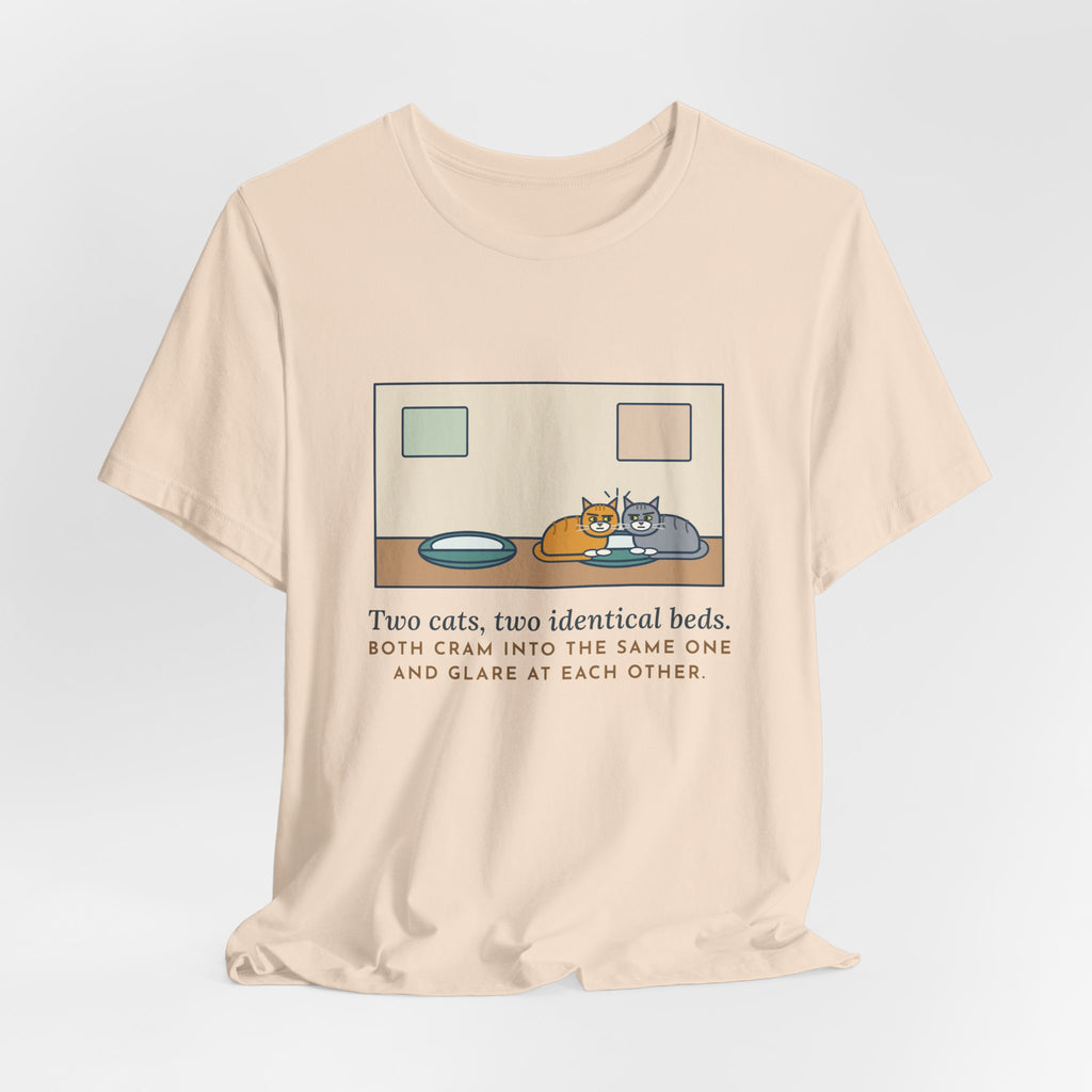 Funny Two Cats T-Shirt, Two Identical Beds, Both Cram into the Same One and Glare, Bed Standoff Tee