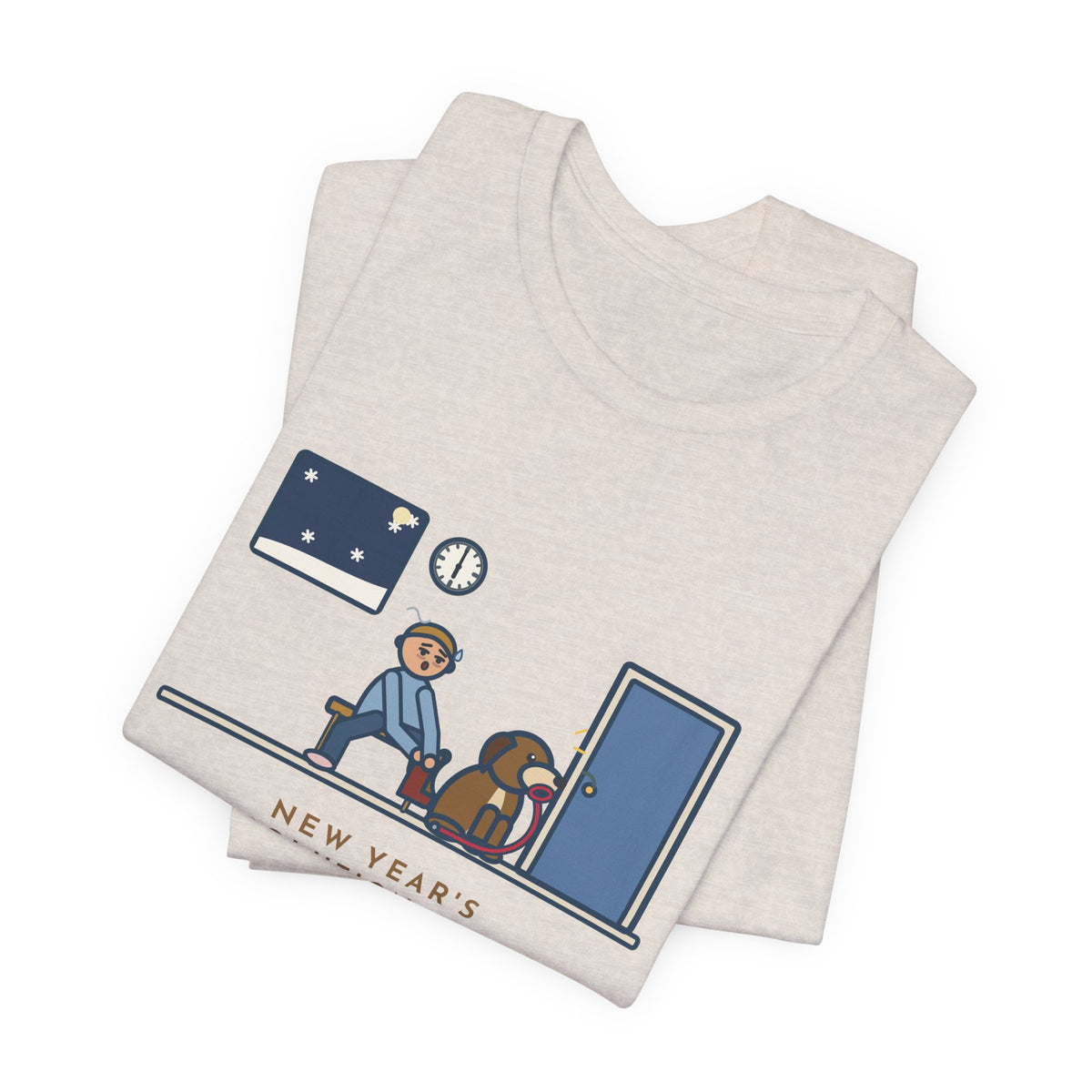 Funny New Year's Resolution T-Shirt, Walk Every Morning, The Dog Held Me to It at 6 a.m. in the Snow, Front Door Tee
