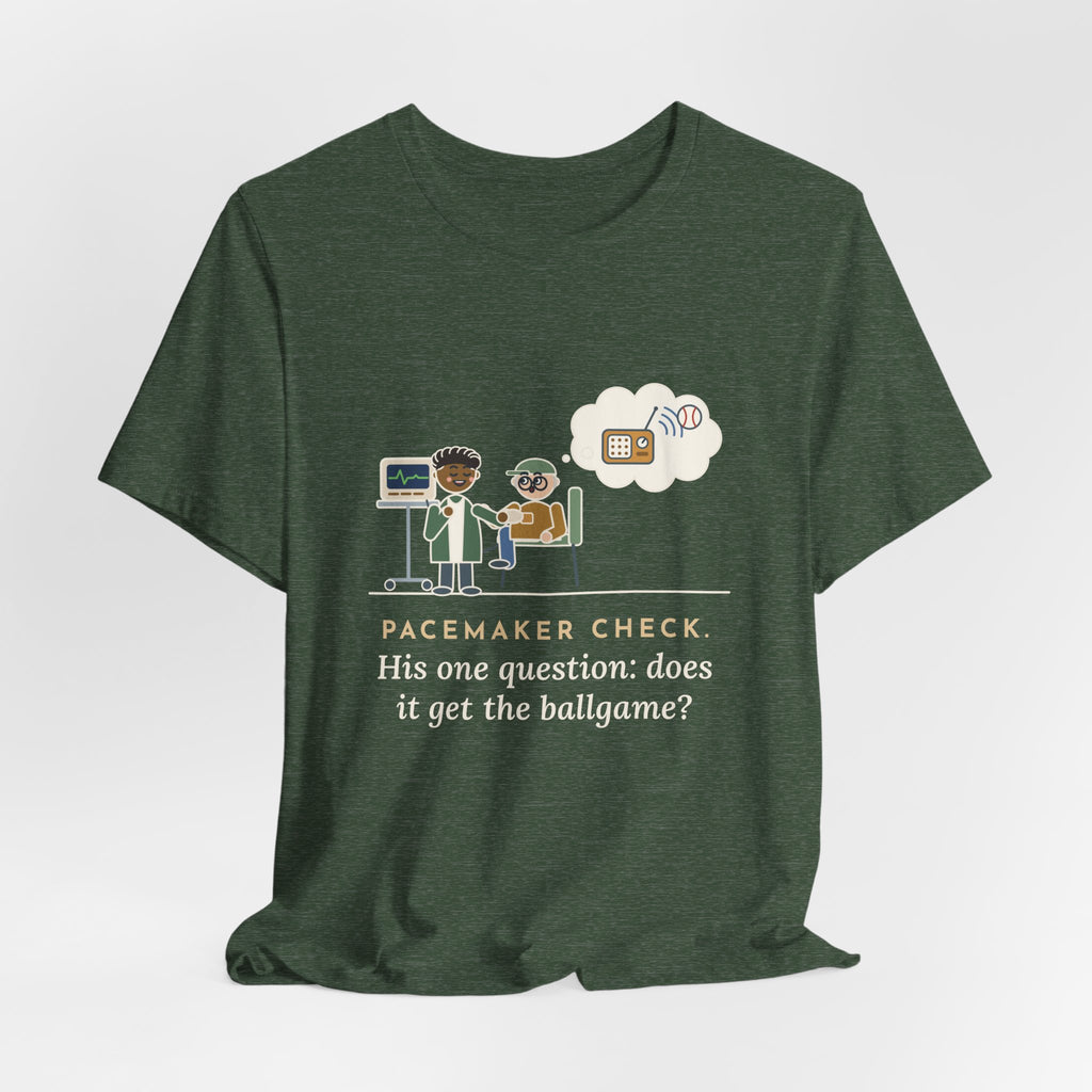 Cardiac Device Clinic Nurse T-Shirt - Pacemaker Check, Does It Get the Ballgame Funny Nurse Tee