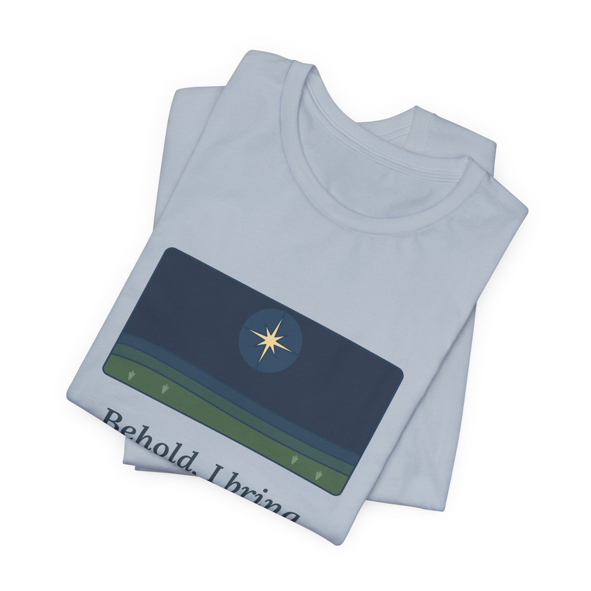 Luke 2:10 Quote T-Shirt, Good Tidings of Great Joy, Christmas Star over Field Tee