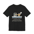 Funny Air Fryer T-Shirt, Set the Time and Temperature, Forty Minutes Later Found the Start Button, Kitchen Counter Tee