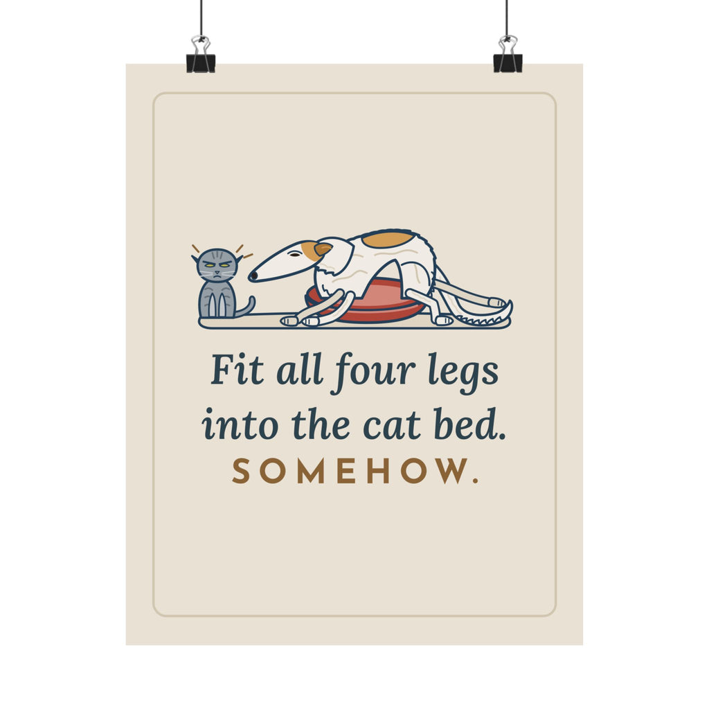 Borzoi Poster - Fit All Four Legs Into the Cat Bed. Somehow. Sighthound Wall Art Print